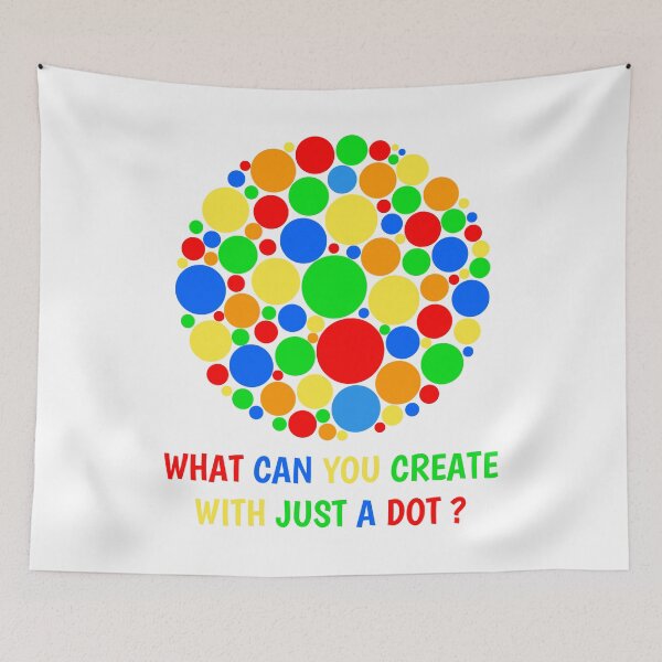 Item preview, What Can You Create With Just A Dot Perfect International Dot Day 2020 designed and sold by naworas.
