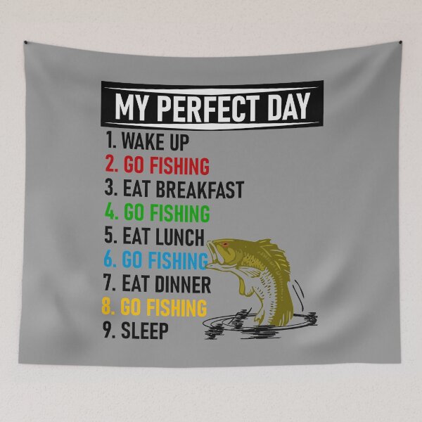 Item preview, Fishing My Perfect Day designed and sold by CharJens.