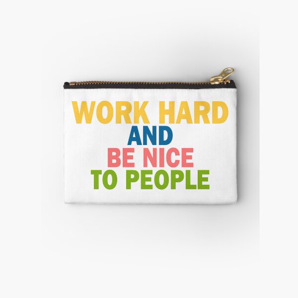 Item preview, Work Hard and be Nice to People, Perfect Gift designed and sold by murad2020.