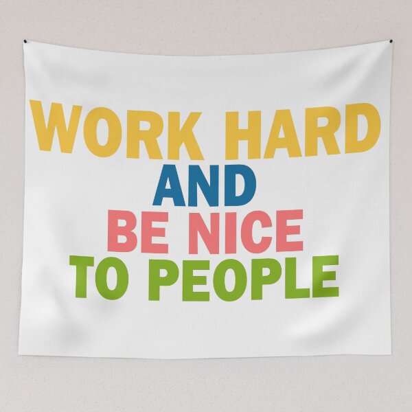 Item preview, Work Hard and be Nice to People, Perfect Gift designed and sold by murad2020.