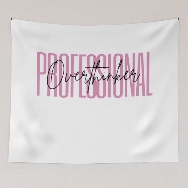 Item preview, Professional Overthinker designed and sold by DarmeCo.