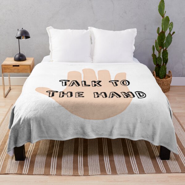 Item preview, Talk To The Hand designed and sold by CianiCentral.