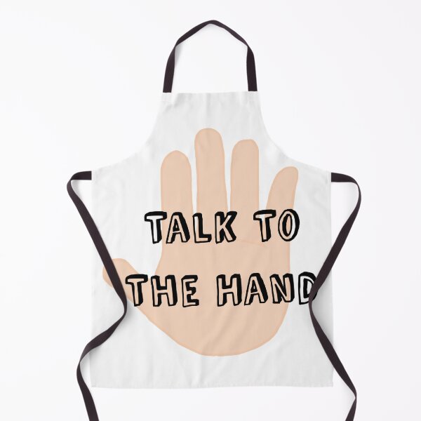 Item preview, Talk To The Hand designed and sold by CianiCentral.