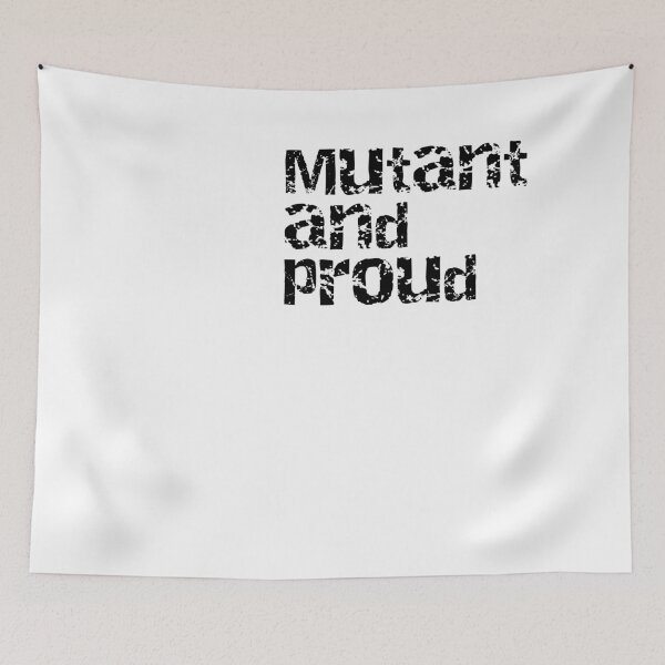 Item preview, mutant and proud designed and sold by Bexter97.