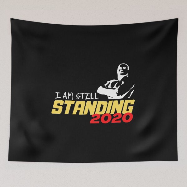 Item preview, I am still standing 2020 designed and sold by Funtastic-GOODS.