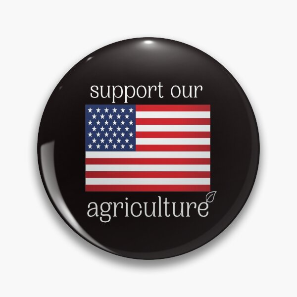 Item preview, Support Our Agriculture designed and sold by bond11.