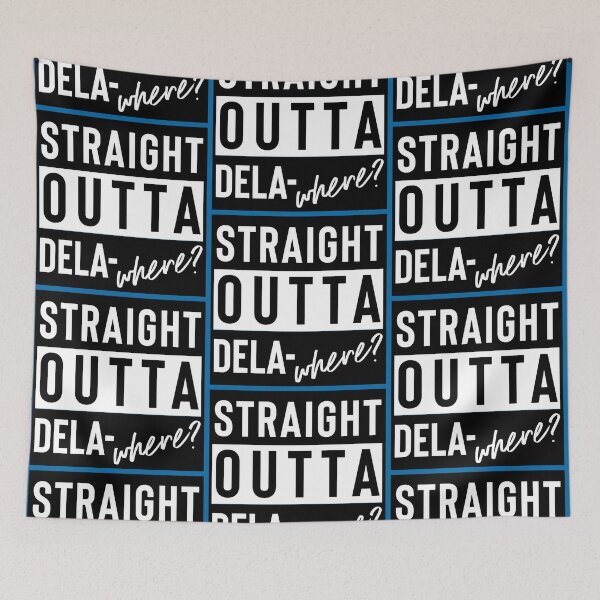 Item preview, Straight Outta Dela-Where? designed and sold by LadyDiBaldGuy.