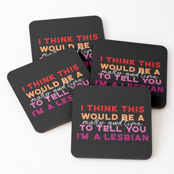 Item preview, Nicole Haught - I think this would be a really good time to tell you I am a lesbian designed and sold by dom e..