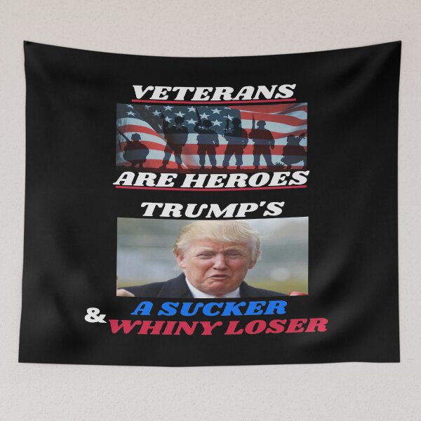 Item preview, Veterans Are Heroes Not Suckers Or Losers  designed and sold by MOHAMEDZE.