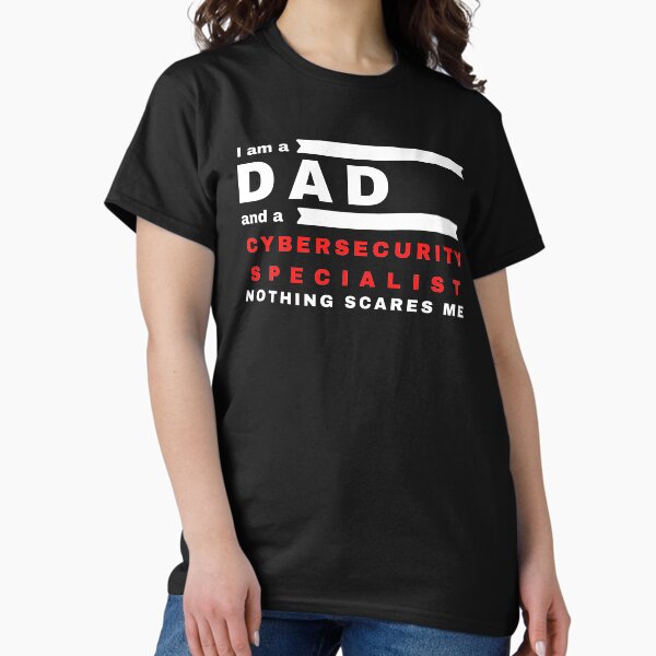 Artikel-Vorschau von Vater und Cybersicherheitsspezialist, designt und verkauft von tshirtfever.