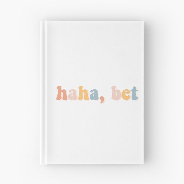 Item preview, Haha, bet designed and sold by BetterInColor.