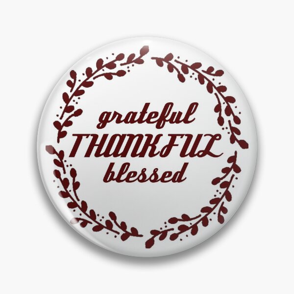 Item preview, Grateful, Thankful, Blessed designed and sold by BeYOUtifulFaith.