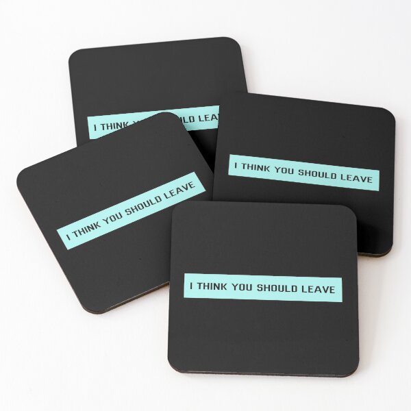 Item preview, I think you should leave | blue designed and sold by tripanthias.