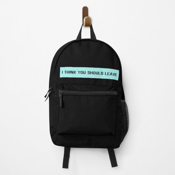 Item preview, I think you should leave | blue designed and sold by tripanthias.