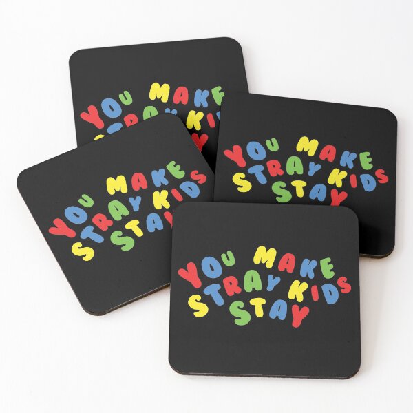 Item preview, YOU MAKE STRAY KIDS STAY Fandom BRIGHT Quote designed and sold by SugarSaint.