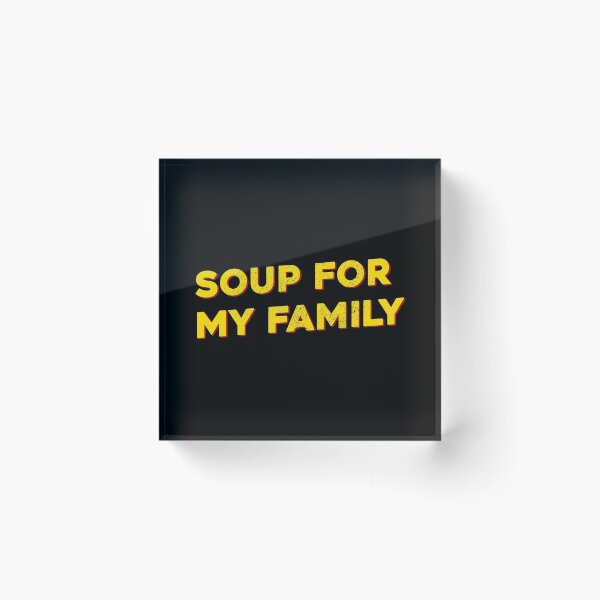 Item preview, Soup For My Family - Trending designed and sold by ArqDezines.
