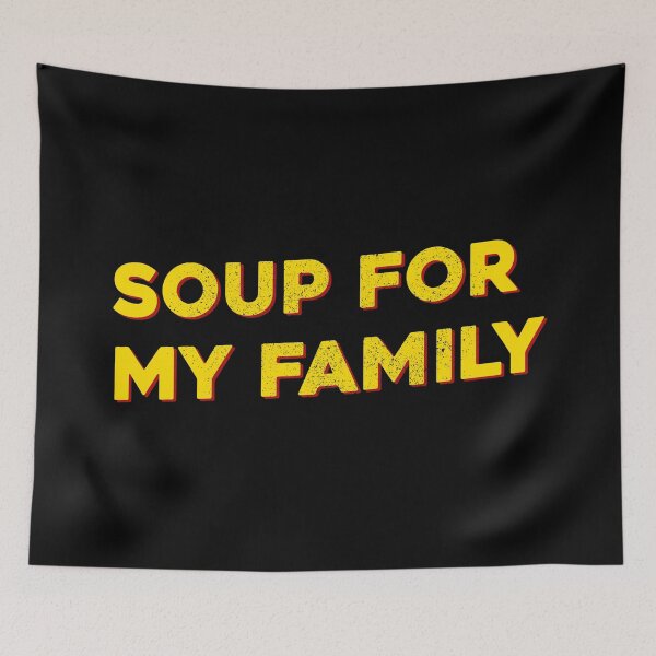 Item preview, Soup For My Family - Trending designed and sold by ArqDezines.