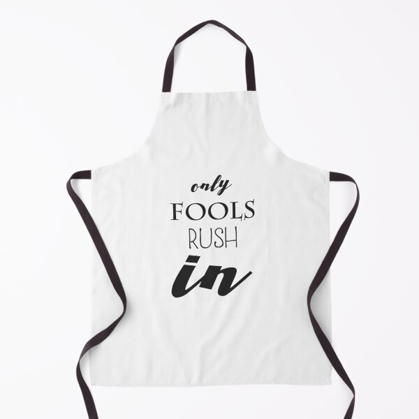 Item preview, Only fools rush in designed and sold by MiUniikTee.