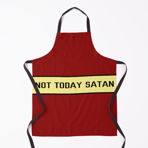 Item preview, Not Today Satan designed and sold by tripanthias.