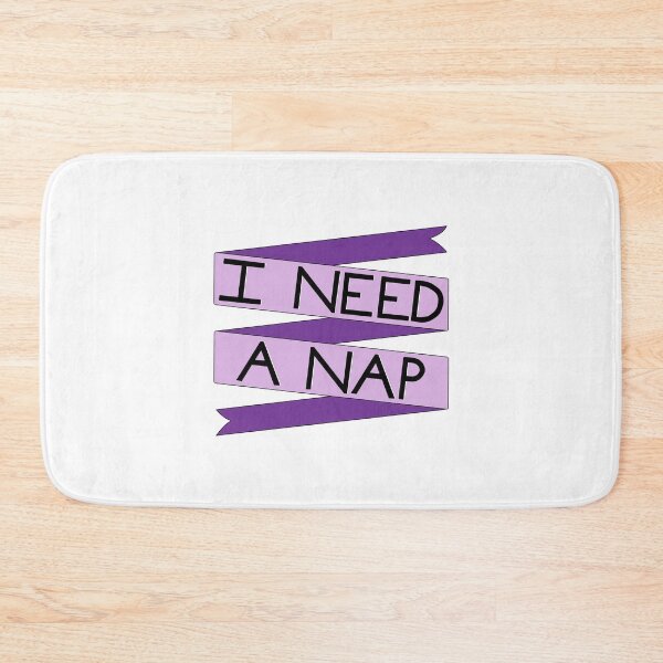 Item preview, I Need A Nap designed and sold by DragonBeeCo.