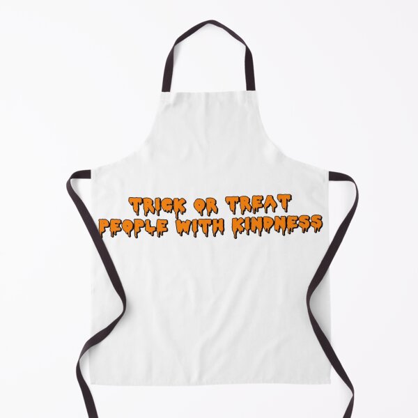 Item preview, trick or treat people with kindness designed and sold by Sunflowervol23 :).