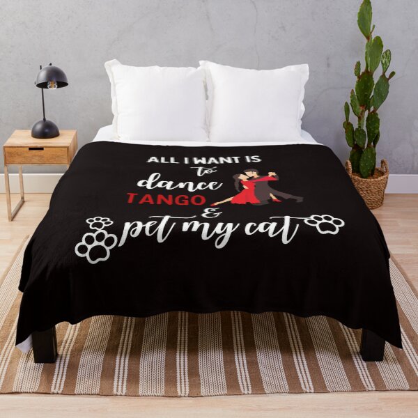 Item preview, All I want to do is to dance tango and pet my cat designed and sold by TallOne-apparel.