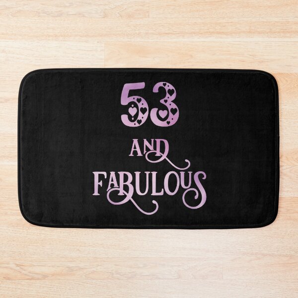 Item preview, Women 53 Years Old And Fabulous 53rd Birthday Party graphic designed and sold by Grabitees.