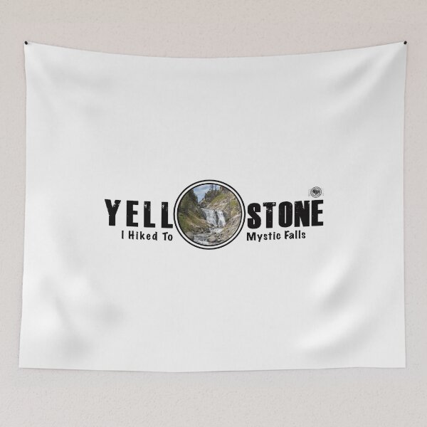 Item preview, I Hiked to Mystic Falls, Yellowstone National Park - Mystic Falls designed and sold by SmyrnaBuffalo.