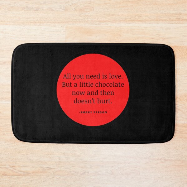 Item preview, All you need is love but a little chocolate now and then doesn't hurt. designed and sold by alanaf1.