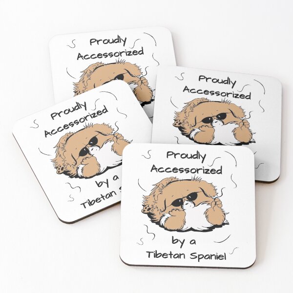Item preview, Proudly Accessorized by a Tibetan Spaniel Cute Humorous Tibbie Design designed and sold by Monica C. Webster.