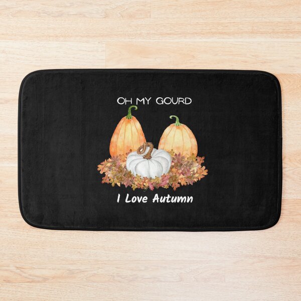 Item preview, OH My Gourd I Love Autumn designed and sold by FTAPS.