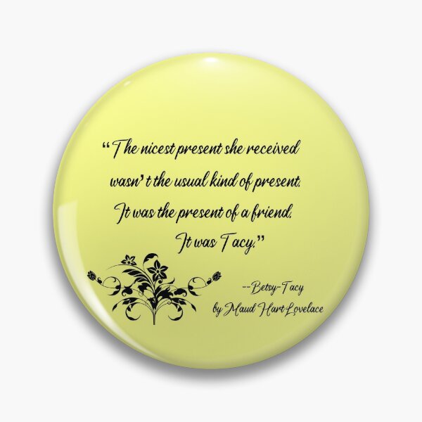 "Le cadeau d'un ami" - Betsy-Tacy Badge