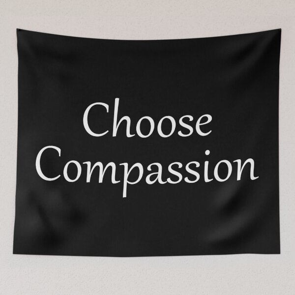 Item preview, Choose Compassion Positive Quote designed and sold by f2error.