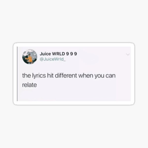 Juice wrld tweet Sticker
