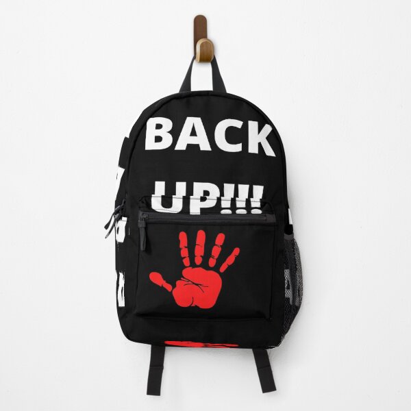 Item preview, Back Up!! White text designed and sold by Trendi61.