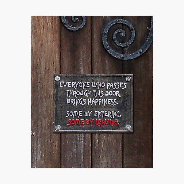 A Humorous Sign Photographic Print