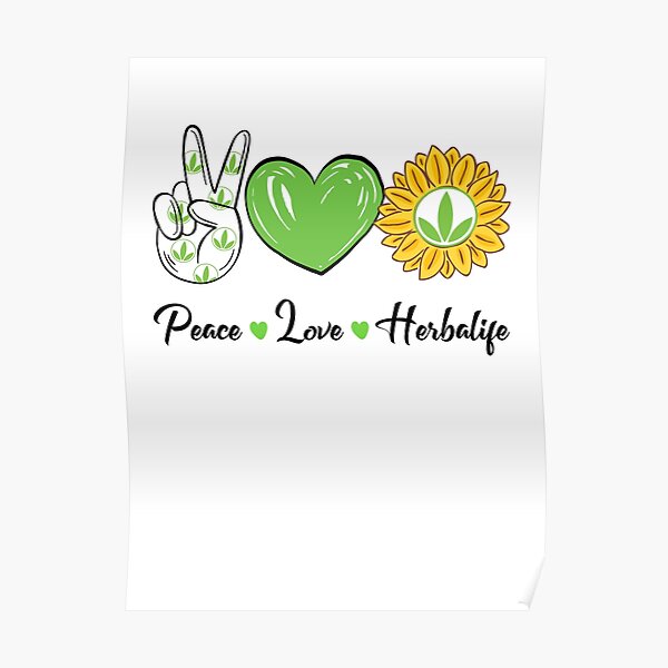 Peace Love Sunshine Herbalife Poster