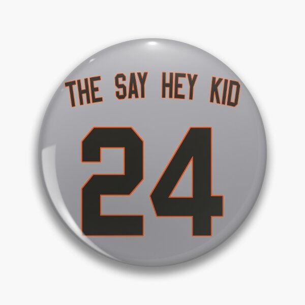 Item preview, The Say Hey Kid designed and sold by positiveimages.