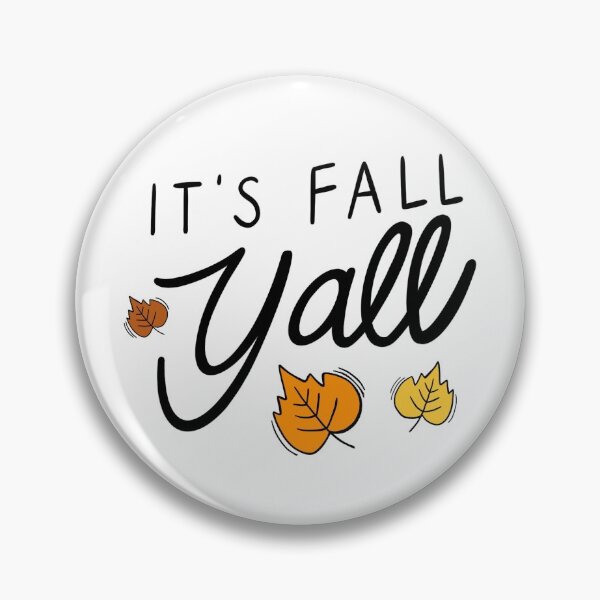 Item preview, Fall Y’all! designed and sold by Taylor Dwyer.