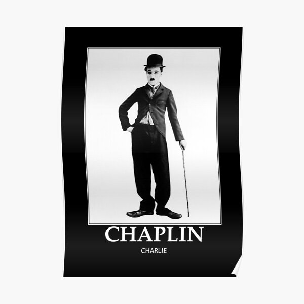 Chaplin - BW - D28 Poster