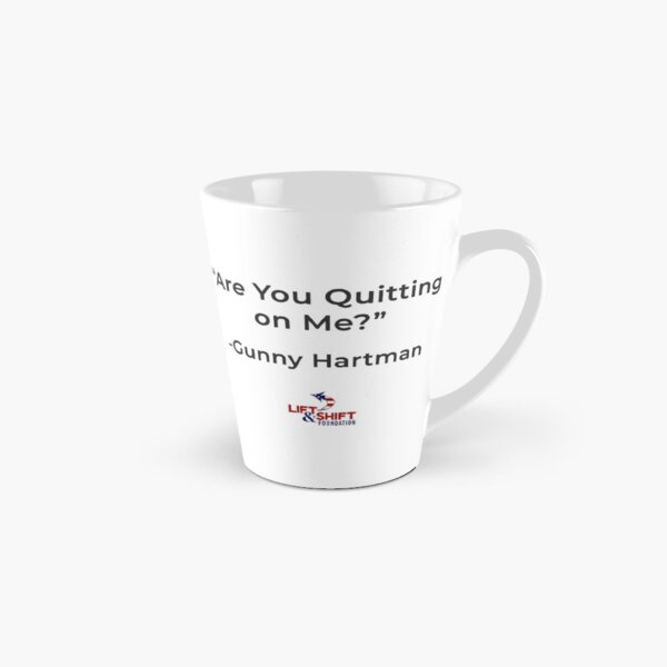 Morning Motivation - Are You Quitting On Me? Tall Mug