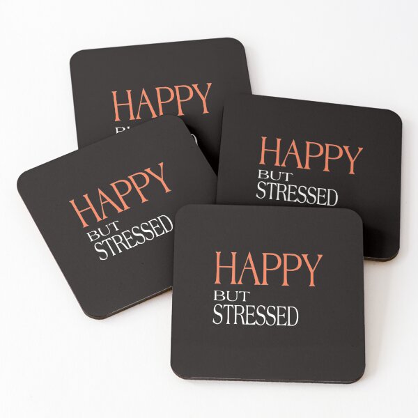 Item preview, Happy but stressed designed and sold by medbouk1.