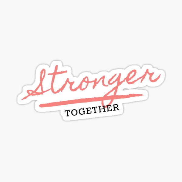 Item preview, Stronger Together T-Shirt designed and sold by OAPod.