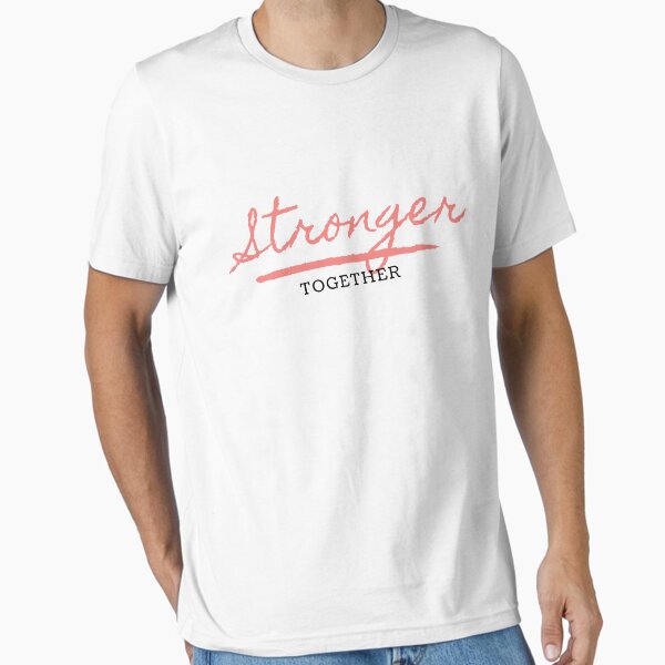 Aperçu de l'œuvre Stronger Together T-Shirt créée et vendue par OAPod.