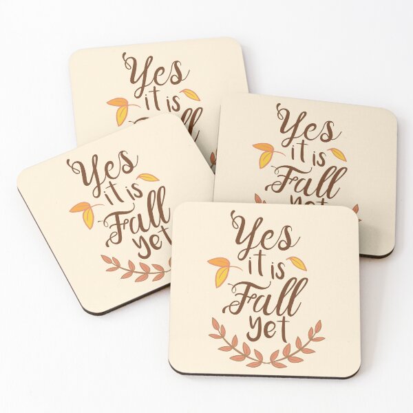 Item preview, Yes it is Fall - Is it Fall Yet Quotes designed and sold by stacree.