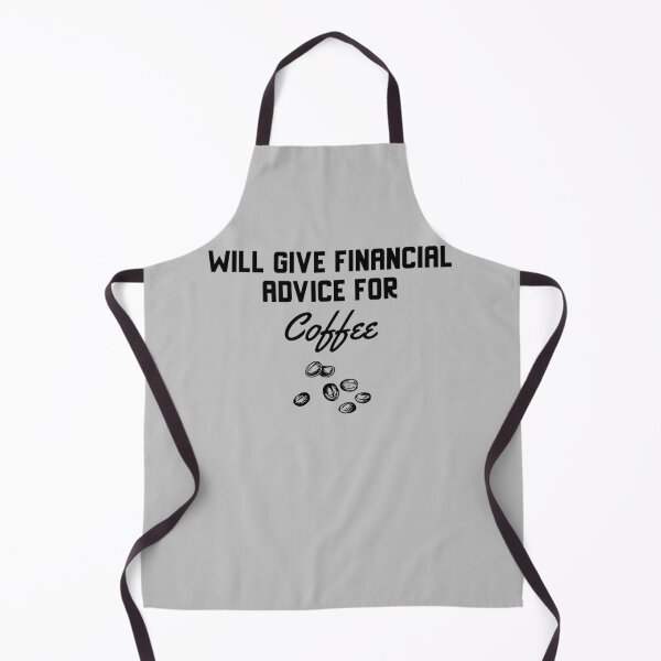 Item preview, Will Give Financial Advice For Coffee designed and sold by EricJP.