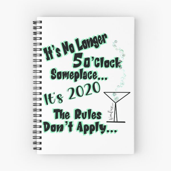 Item preview, It’s 5 o’clock someplace, it’s 2020 the rules don’t apply designed and sold by WilderDesignC.