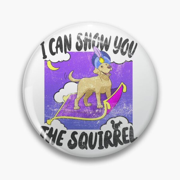 Item preview, I Can Show You The Squirrel designed and sold by Groundhog-Tees.