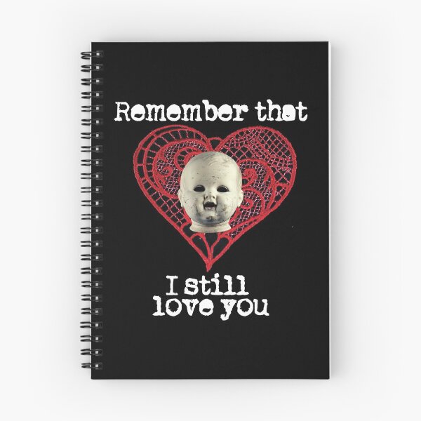 Item preview, Remember that I still love you designed and sold by Fairytale of DC.