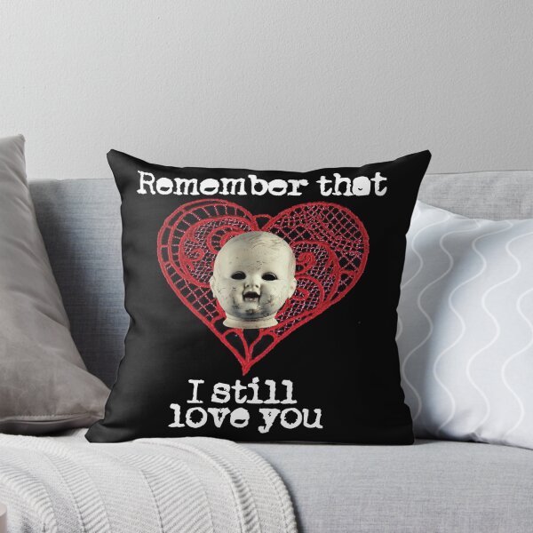 Item preview, Remember that I still love you designed and sold by Fairytale of DC.